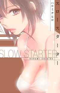 Slow Starter